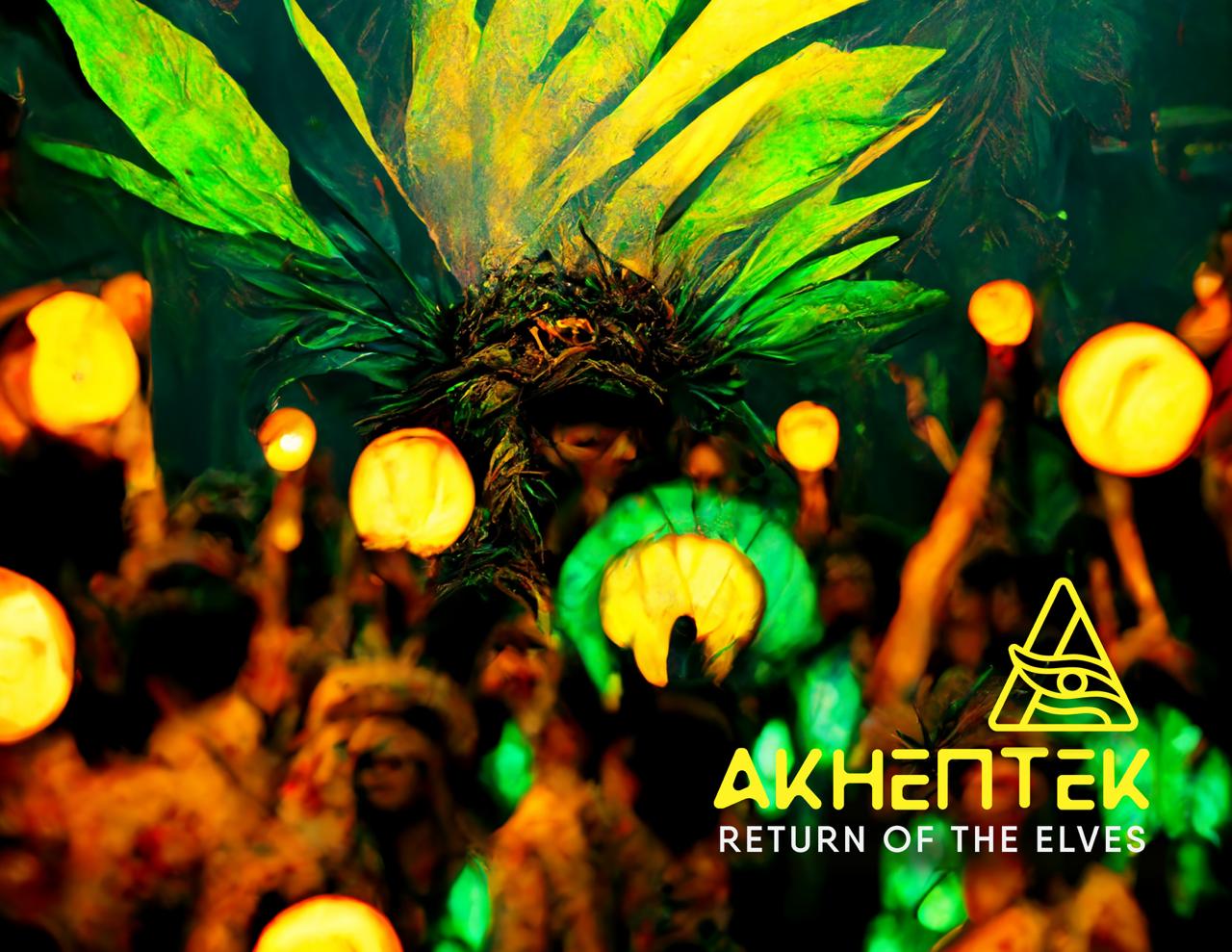 Akhentek Return of the Elves album artwork with glowing green elvish figure and lanterns